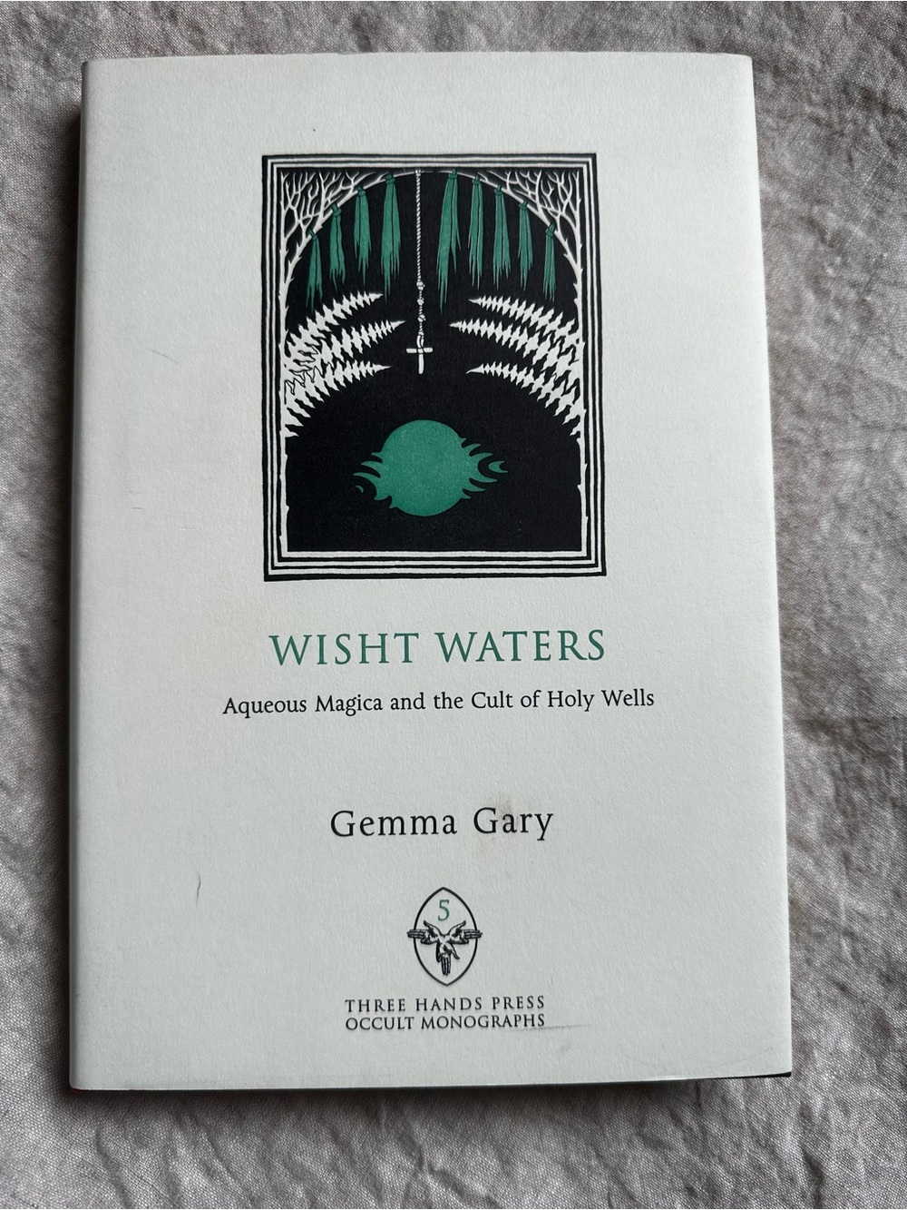 Wisht Waters Gemma Gary Three Hands Press Occult Hardcover Rare Limited Esoteric